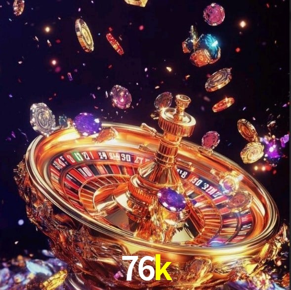 76k bet