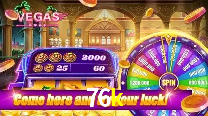 76k bet